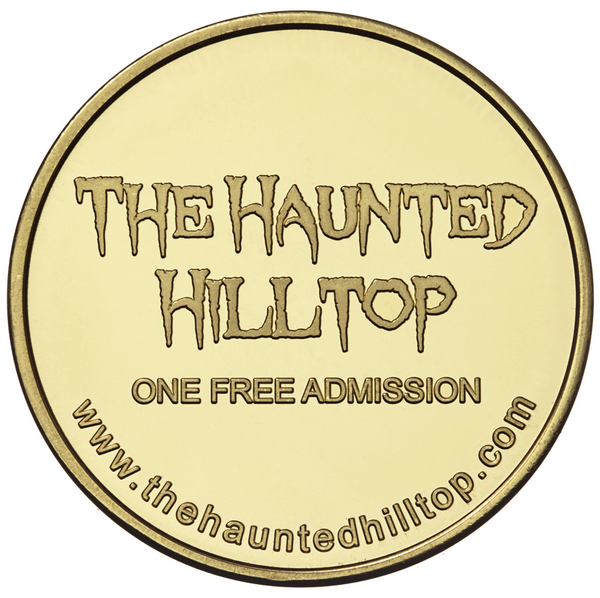 The Haunted Hilltop admission coin